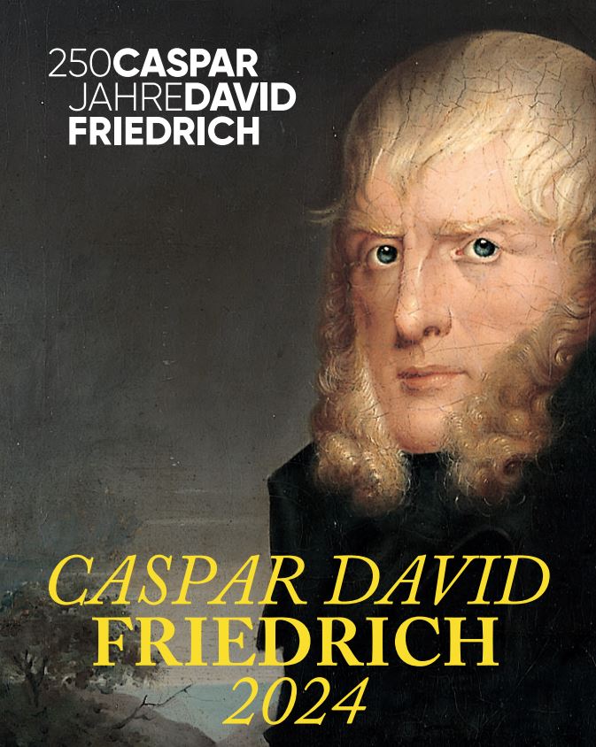 Titelbild zum 250sten Jubiläum Caspar David Friedrich