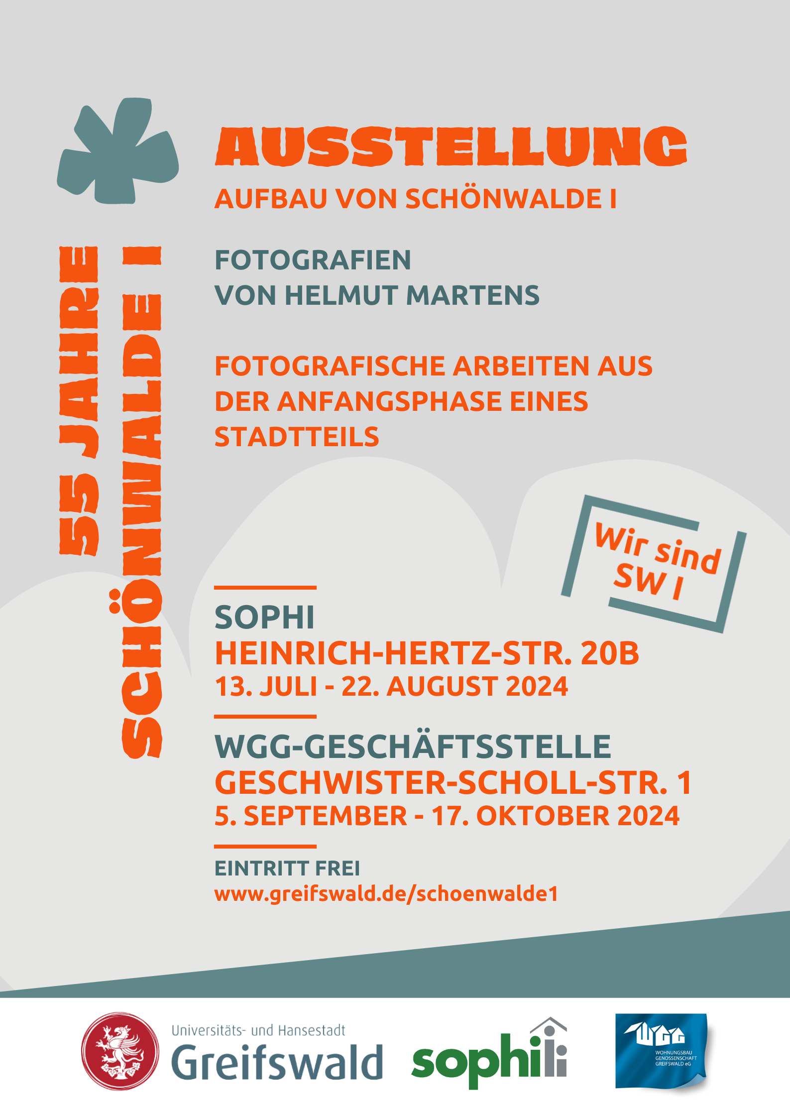 Ausstellung "Aufbau von Schönwalde I" vom 13.07. bis 22.08. in der SoPHI in der Heinrich-Hertz-Straße 20b und vom 05.09. bis 17.10. in der WGG-Geschäftsstelle in der Geschwister-Scholl-Straße 1