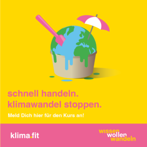 Klimafit-Kurs © klima.fit Schnell handeln und Klimawandel stoppen - Informationsposter zum Klimafit-Kurs an der Volkshochschule Vorpommern-Greifswald ab dem 22. März 2023